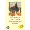 Weihnachten. Großdruck by Countess Elizabeth Von Arnim