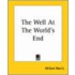 Well At The World's End