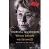Wenn keiner weiterweiß door Cordelia Edvardson