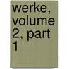 Werke, Volume 2, Part 1 door Ulrich Zwingli