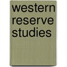 Western Reserve Studies door Western Reserve University