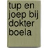 Tup en Joep bij dokter Boela