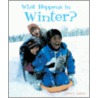 What Happens in Winter? by Sara L. Latta