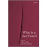 What Is A Just Peace? C door Nicholas Allan