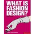 What Is Fashion Design?
