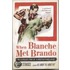 When Blanche Met Brando