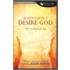 When I Don't Desire God