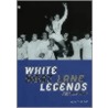 White Hart Lane Legends by Keith Palmer