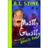 Who Let the Ghosts Out? door R.L. Stine