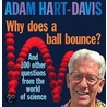 Why Does A Ball Bounce? door Adam Hart-Davis