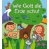 Wie Gott die Erde schuf