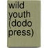 Wild Youth (Dodo Press)