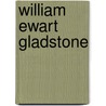 William Ewart Gladstone door Onbekend