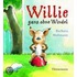 Willie ganz ohne Windel