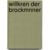 Willkren Der Brockmnner door Brockmerland