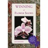 Winning At Flower Shows door Jack Kramer