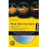 Wir Deutschen 1982-1990 by Rolf Hosfeld