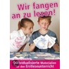 Wir fangen an zu lesen! door Alexandra Hanneforth