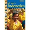 Wir leben in Indonesien by Alexandre Messager
