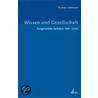 Wissen und Gesellschaft by Thomas Luckmann