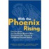 With the Phoenix Rising