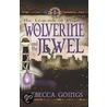 Wolverine and the Jewel door Rebecca Goings