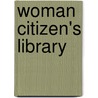 Woman Citizen's Library door Shailer Mathews
