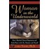 Woman In The Underworld