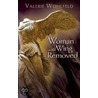 Woman With Wing Removed door Valerie Wohlfield