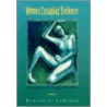 Women Escaping Violence door Elaine J. Lawless