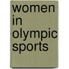 Women In Olympic Sports by United States Olympic Committee