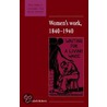 Women's Work, 1840-1940 by John Jenkins