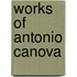Works of Antonio Canova