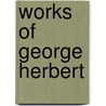 Works of George Herbert door George Herbert