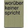 Worüber keiner spricht door Allan Stratton
