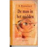 De man in het midden door J. Bernlef