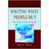 Writing What People Buy by Anne Hart