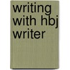 Writing With Hbj Writer door Nicci Gerrard