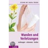 Wunden und Verletzungen door Maria Treben