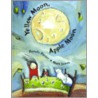 Yellow Moon, Apple Moon by Pamela Porter