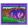 Yo Tenia Un Hippopotamo door Hector Viveros Lee
