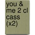 You & Me 2 Cl Cass (x2)