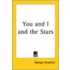 You And I And The Stars