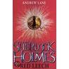 Young Sherlock Holmes 2 door Andrew Lane