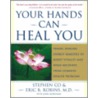 Your Hands Can Heal You door Master Stephen Co
