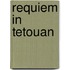 Requiem in Tetouan