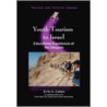 Youth Tourism To Israel door Erik H. Cohen