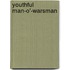 Youthful Man-O'-Warsman