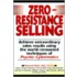 Zero-Resistance Selling