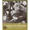 Zeugnisse des Holocaust door Onbekend